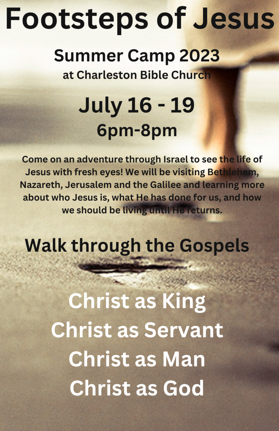 Summer Camp Footsteps Of Jesus Charleston Bible Church